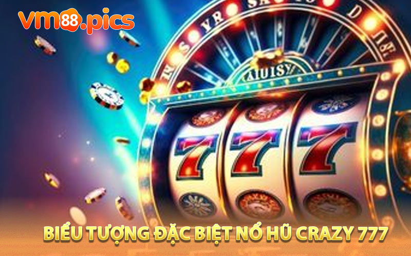 Biểu tượng đặc biệt crazy 777