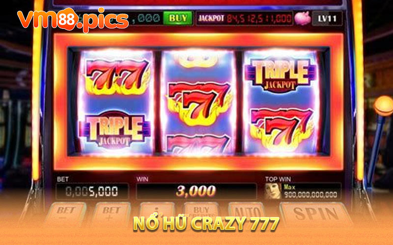 Nổ hũ Crazy 777