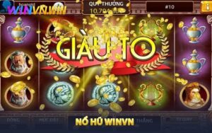 Nổ Hũ WINVN - Trải Nghiệm Quay Thắng Lớn Mỗi Ngày